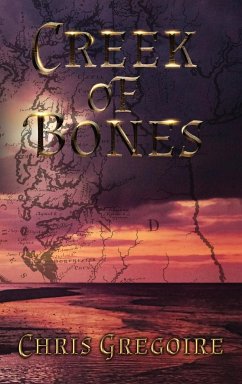 Creek of Bones - Gregoire, Chris