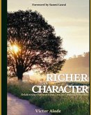 Richer with Character: Relationship Pathways that lead to Desired Prosperity