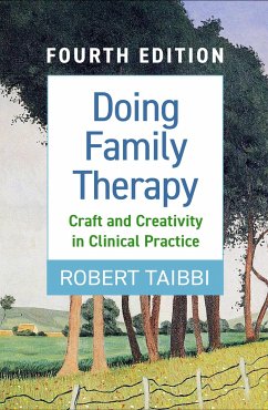 Doing Family Therapy: Craft and Creativity in Clinical Practice - Taibbi, Robert