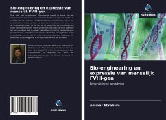 Bio-engineering en expressie van menselijk FVIII-gen - Ebrahimi, Ammar