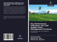 Key Performance Indicators van Cold Supply Chain Management Practices - Barakat, Ahmed; Saad, Nourhan Ah.; Hammad, Mahmoud A.
