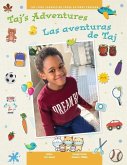 Taj's Adventures / Las aventuras de Taj