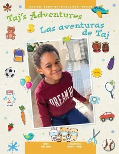 Taj's Adventures / Las aventuras de Taj - Kamal, Taj I; Phillips, Claudie L