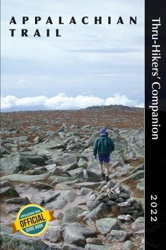 Appalachian Trail Thru-Hikers' Companion 2022 - Appalachian Long Distance Hikers Associa