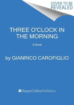 Three O'Clock in the Morning - Carofiglio, Gianrico