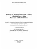 Reducing the Impact of Dementia in America