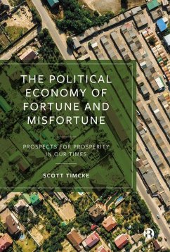 The Political Economy of Fortune and Misfortune - Timcke, Scott (University of the West Indies at St Augustine)