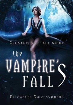 The Vampire's Fall - Duivenvoorde, Elizabeth