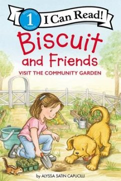 Biscuit and Friends Visit the Community Garden - Capucilli, Alyssa Satin