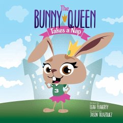 The Bunny Queen Takes a Nap - Flaherty, Leah