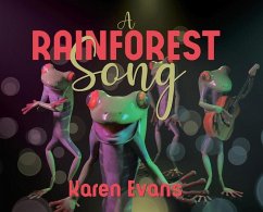 A Rainforest Song - Evans, Karen