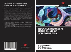 NEGATIVE DISORDERS INTHE CLINIC OF SCHIZOPHRENIA - Raspopowa, N. I.; Bastasowa, U. A.; Eshimbetowa, S. Z.