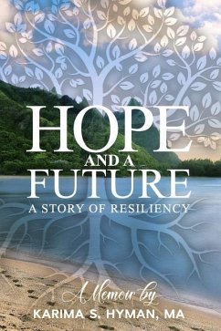 Hope and a Future - Hyman Ma, Karima S