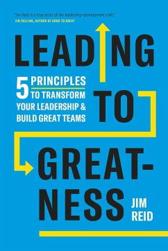 Leading to Greatness - Reid, Jim