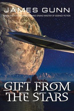 Gift from the Stars - Gunn, James