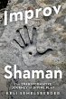 Improv Shaman - Bild 1