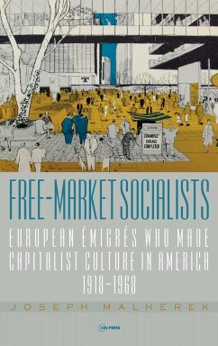 Free-Market Socialists - Malherek, Joseph