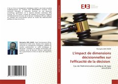 L'impact de dimensions décisionnelles sur l'efficacité de la décision - BEN AMOR, Mostapha