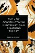 The New Constructivism in International... - Bild 1