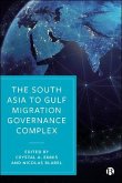 The South Asia to Gulf Migration Governance Complex