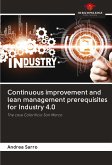 Continuous improvement and lean management prerequisites for Industry 4.0