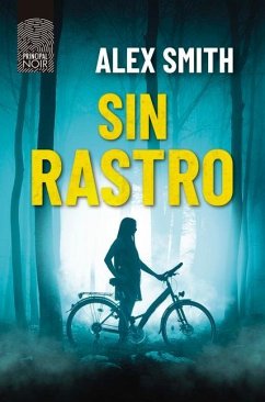 Sin Rastro - Smith, Alex