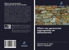 Effect van gerecycled aggregaatop de betonsterkte - Edidi, Abdulmumin B.; Adebakin, Idowu H.