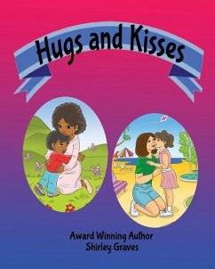 Hugs and Kisses - Graves, Shirley