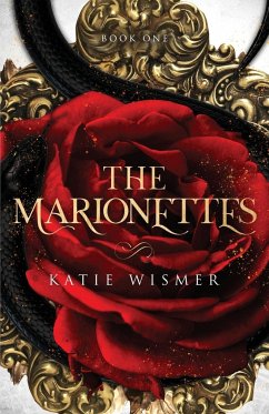 The Marionettes - Wismer, Katie