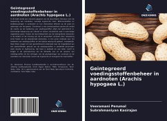 Geïntegreerd voedingsstoffenbeheer in aardnoten (Arachis hypogaea L.) - Perumal, Veeramani; Kasirajan, Subrahmaniyan