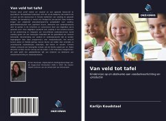 Van veld tot tafel - Koudstaal, Karlijn