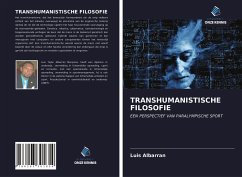 TRANSHUMANISTISCHE FILOSOFIE - Albarran, Luis
