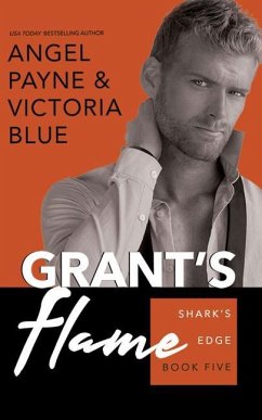 Grant's Flame - Payne, Angel; Blue, Victoria