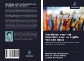 Handboek voor het formulier voor de afgifte van een dosis