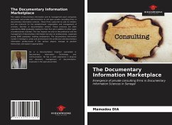 The Documentary Information Marketplace - Dia, Mamadou