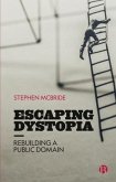 Escaping Dystopia