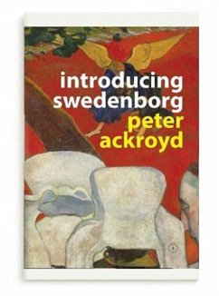 Introducing Swedenborg - Ackroyd, Peter