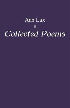 Collected Poems - Lax, Ann