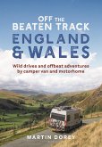 Off the Beaten Track: England and Wales