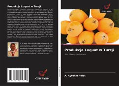 Produkcja Loquat w Turcji - Polat, A. Aytekin