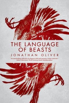 The Language of Beasts - Oliver, Jonathan