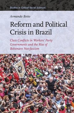 Reform and Political Crisis in Brazil - Boito, Armando