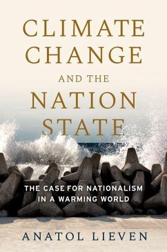 Climate Change and the Nation State - Lieven, Anatol