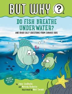 Do Fish Breathe Underwater? #2 - Lindholm, Jane; Bodette, Melody