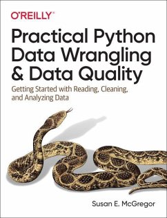 Practical Python Data Wrangling and Data Quality - McGregor, Susan E.