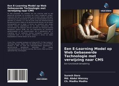 Een E-Learning Model op Web Gebaseerde Technologie met verwijzing naar CMS - Dara, Suresh; Wassay, Md. Abdul; Madhu, Ch. Madhu