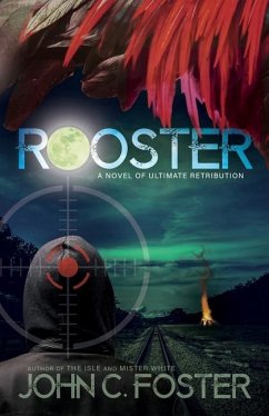 Rooster - Foster, John C.