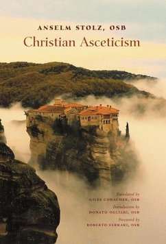 Christian Asceticism - Stolz, Anselm