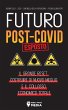 Futuro Post-Covid Esposto! - Bild 1