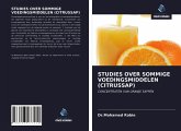 STUDIES OVER SOMMIGE VOEDINGSMIDDELEN (CITRUSSAP)